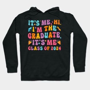 Class of 2024 Graduation 2024 Funny Grad 2024 Hoodie